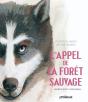 L'Appel De La Forêt Sauvage - Preview