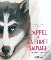 L'Appel De La Forêt Sauvage