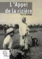 L'Appel De La Rizière - Preview