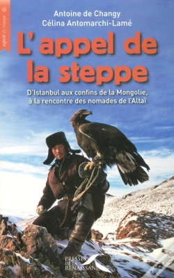 Capa do artigo L'Appel De La Steppe D'Istanbul Aux Confins De La Mongolie
