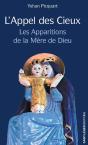 L'Appel Des Cieux : Les Apparitions De La Mère De Dieu - Preview