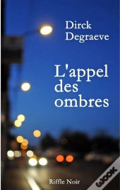 L'Appel Des Ombres