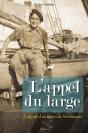 L'Appel Du Large ; L'Odyssée D'Un Enfant De Noirmoutier - Preview