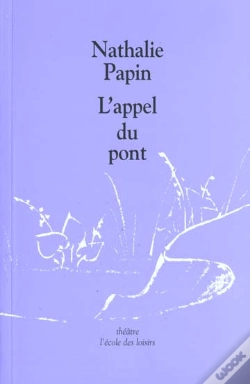 Capa do artigo L'Appel Du Pont
