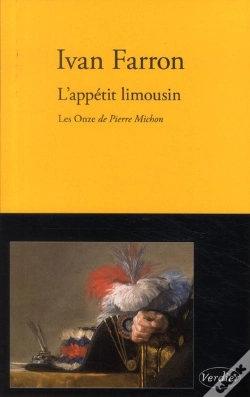 Capa do artigo L'Appétit Limousin ; Les Onze De Pierre Michon