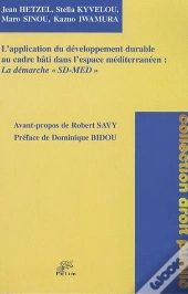 L'Application Du Développement Durable Au Cadre Bâti Dans L'Espace Méditerranéen : La Démarche «Sd-Med»