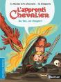 L'Apprenti Chevalier ; Au Feu, Un Dragon ! - Preview