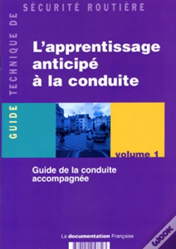 Capa do artigo L'Apprentissage Anticipe A La Conduite T.1 ; Guide De La Conduite Accompagnee