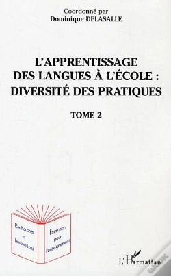 Capa do artigo L'Apprentissage Des Langues À L'École : Diversité Des Pratiques T.2
