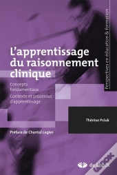 L'Apprentissage Du Raisonnement Clinique