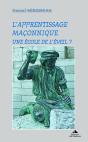 L'Apprentissage Maçonnique - Preview