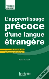 L'Apprentissage Précoce D'Une Langue Étrangère