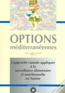 Capa do artigo L'Approche Causale Appliquee A La Surveillance Alimentaire Et Nutritionnelle En Tunisie Options Medi