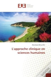 L'Approche Clinique En Sciences Humaines