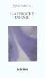 L'Approche Infinie - Preview