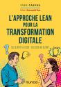 L'Approche Lean Pour La Transformation Digitale ; Du Client Au Code, Du Code Au Client - Preview