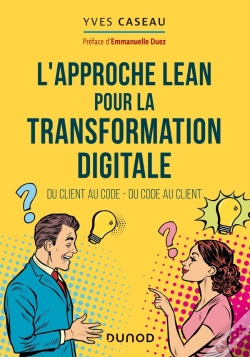 Capa do artigo L'Approche Lean Pour La Transformation Digitale ; Du Client Au Code, Du Code Au Client