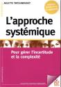 L'Approche Systemique Ned - Pour Gerer L'Incertitude Et La Complexite - Preview