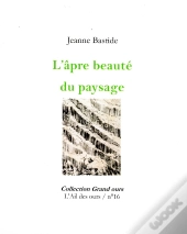 L'Âpre Beauté Du Paysage
