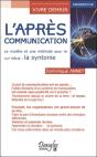 L'Après-Communication ; Le Modèle Et Une Méthode Pour Le Xxie Siècle : La Syntonie - Preview