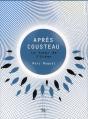 L'Apres Cousteau - Preview