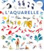 L'Aquarelle Par Bleu Tango - Preview