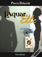L'Aquar...Elle