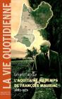 L'Aquitaine Au Temps De Francois Mauriac, 1885-1970 - Preview