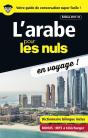 L'Arabe Pour Les Nuls ; En Voyage ! (Édition 2017/2018) - Preview
