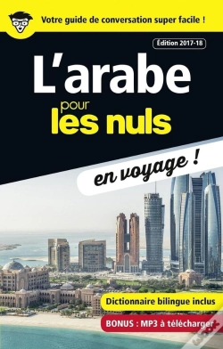 Capa do artigo L'Arabe Pour Les Nuls ; En Voyage ! (Édition 2017/2018)