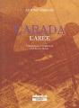 L'Arada ; L'Arée - Preview