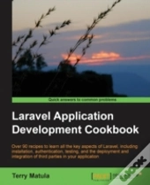 Laravel Application Development Cookbook