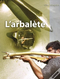 Capa do artigo L'Arbalète De L'Orient À L'Occident