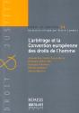 L'Arbitrage Et Les Conventions Europeennes Des Droits De L'Homme - Preview