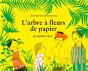 L'Arbre À Fleurs De Papier - Preview