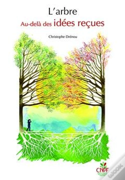 Capa do artigo L'Arbre ; Au-Delà Des Idées Reçues