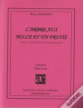 L'Arbre Aux Mille Et Un Fruits