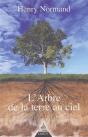 L'Arbre, De La Terre Au Ciel - Preview