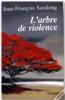 Capa do artigo L'Arbre De Violence