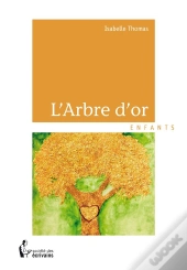 L'Arbre D'Or