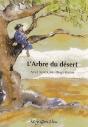 L'Arbre Du Désert - Preview