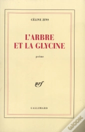 L'Arbre Et La Glycine