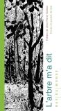 L'Arbre M'A Dit - Preview
