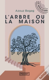 L'Arbre Ou La Maison