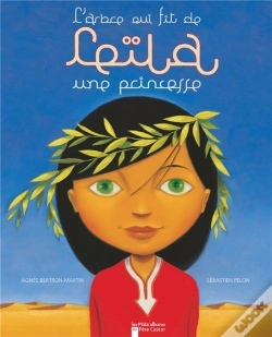 Capa do artigo L'Arbre Qui Fit De Leila Une Princesse