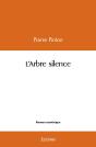 L'Arbre Silence - Preview