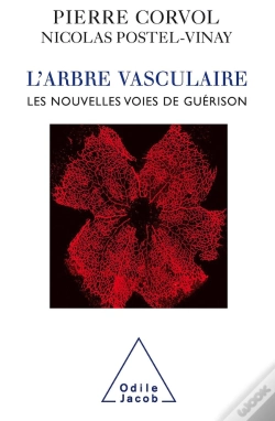Capa do artigo L'Arbre Vasculaire : Les Nouvelles Voies De Guérison
