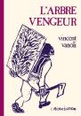 L'Arbre Vengeur