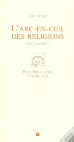 Capa do artigo L'Arc-En-Ciel Des Religions ; Conflits Et Defis