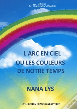 Capa do artigo L'Arc En Ciel ; Ou Les Couleurs De Notre Temps